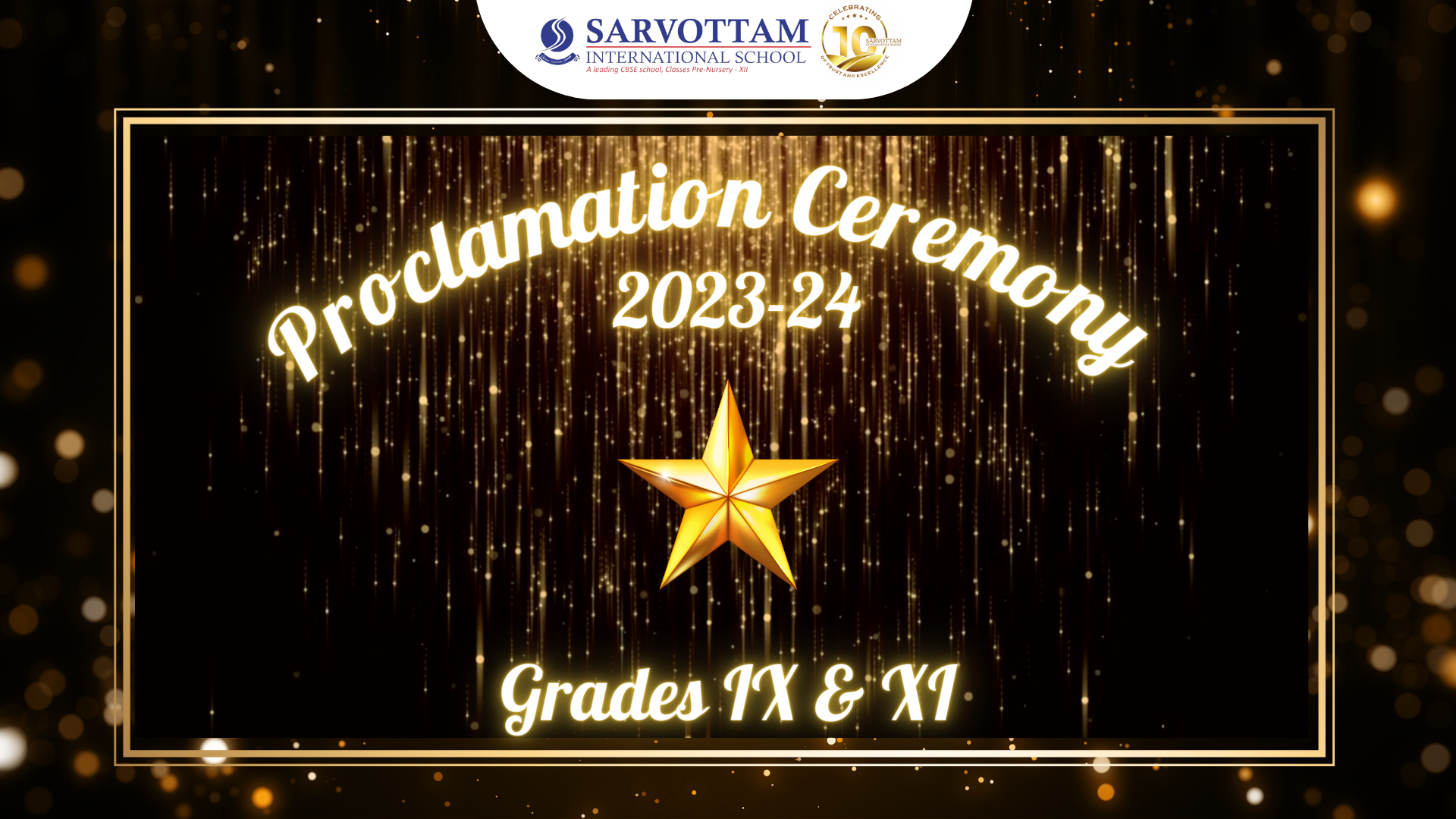 Proclamation Ceremony - Grade IX and XI (Session 2023-24)