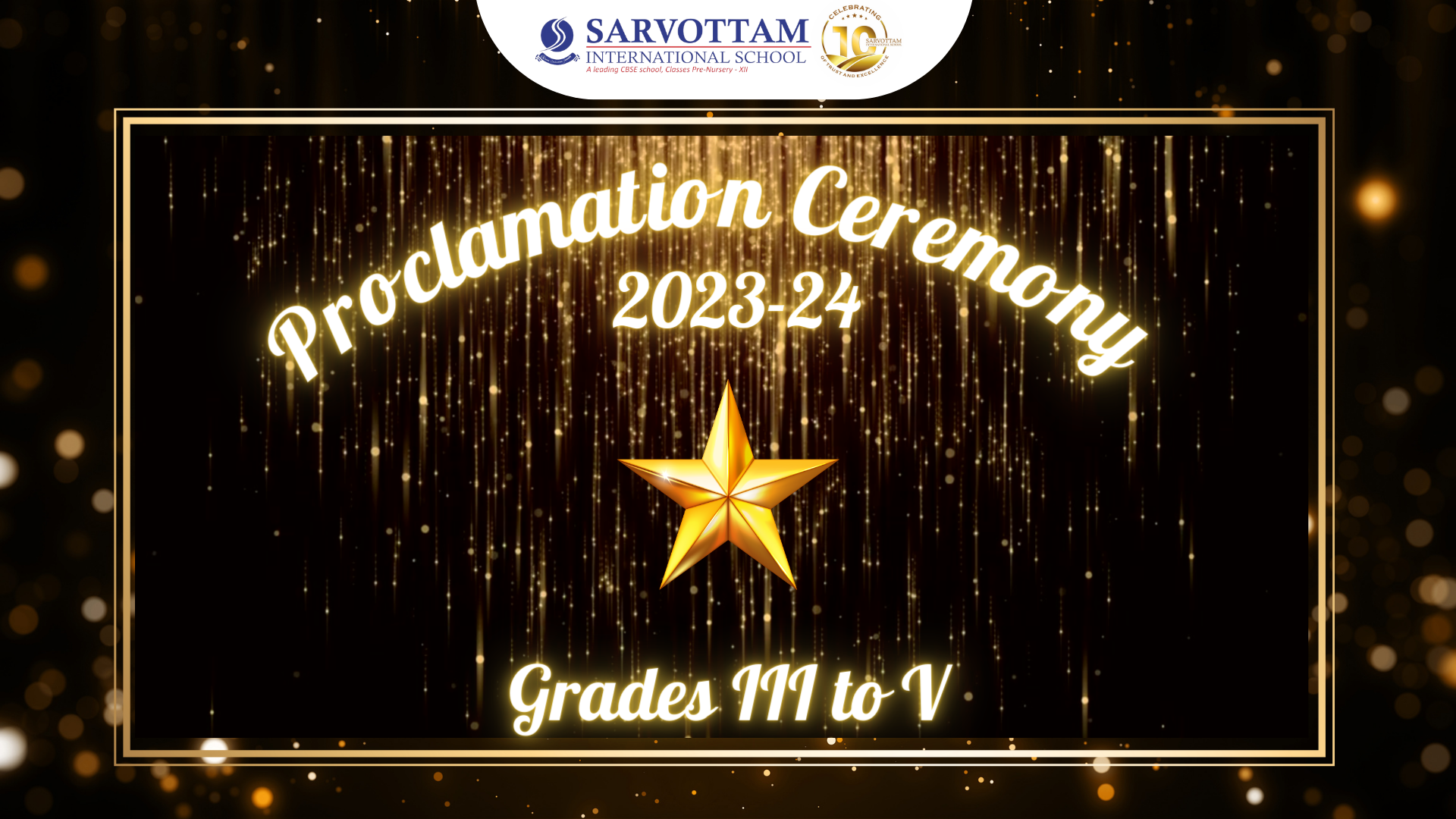 Proclamation Day - Grade III to V